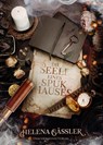 Die Seele eines Spukhauses - Helena Gäßler - 9783959917735