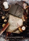 Die Seele eines Spukhauses - Helena Gäßler - 9783959917742