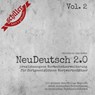 NeuDeutsch 2.0 - Vol. 2 - Christian von Aster - 9783959961257
