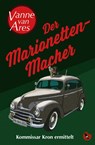 Der Marionettenmacher - Vanne van Ares - 9783959962667