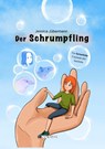 Der Schrumpfling - Jessica Jübermann - 9783960002178