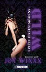 Echte Hasen mögens wild - Joy Wixxxx - 9783960002758