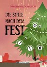 Die Stille nach dem Fest - Jennifer Schreiner - 9783960002970