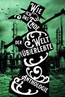 Wie ich das Ende der Welt (üb)erlebte - Jennifer Schreiner - 9783960003212