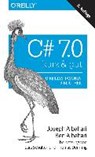 Albahari, J: C# 7.0 - kurz & gut - ALBAHARI,  Joseph ; Albahari, Ben ; Demmig, Thomas ; Schulten, Lars - 9783960090724