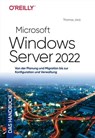 Microsoft Windows Server 2022 – Das Handbuch - Thomas Joos - 9783960106173