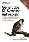 Generative KI-Systeme entwickeln - Chip Huyen - 9783960109501
