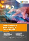 Praxishandbuch Kontoauszug in SAP S/4HANA - Claus Wild ; Kristina Crämer - 9783960122104