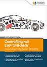 Controlling mit SAP S/4HANA® - Customizing Produktkosten-Controlling - Grit Drünert ; Martin Munzel - 9783960123545