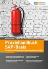 Praxishandbuch SAP-Basis - Troubleshooting in der Systemadministration - Manfred Sprenger - 9783960124009