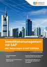 Investitionsmanagement in SAP inkl. Neuerungen in S/4HANA - 2., erweiterte Auflage - Robin Schneider - 9783960127277