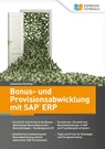 Bonus- und Provisionsabwicklung mit SAP ERP - Sebastian Köchling - 9783960128199