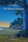 Die blaue Stunde - Jule Heck - 9783960148456