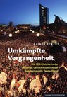 Umkämpfte Vergangenheit - Rainer Eckert - 9783960235309
