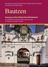 Bautzen - Enno Bünz ; Sabine Zinsmeyer ; Dirk Martin Mütze - 9783960236641