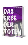 Das Erbe der Toten - Vera Bleibtreu - 9783960310280