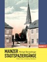 Mainzer Stadtspaziergänge 11 - Michael Bermeitinger - 9783960310600