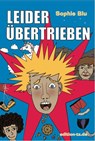 Leider übertrieben - Sophie Blu - 9783960310815