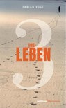 Drei Leben - Fabian Vogt - 9783960382416