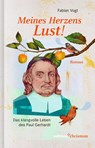 Meines Herzens Lust! - Fabian Vogt - 9783960384243