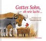 Gottes Sohn, oh wie lacht ... - Gerhard Mester - 9783960384274
