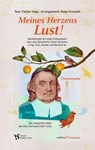 Meines Herzens Lust! - Fabian Vogt - 9783960384533