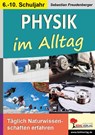 Physik im Alltag - Barbara Theuer - 9783960400394