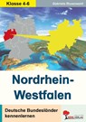 Deutsche Bundesländer kennen lernen: Nordrhein-Westfalen - Gabriela Rosenwald - 9783960400714