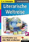 Literarische Weltreise - BRANDENBURG,  Birgit - 9783960402152