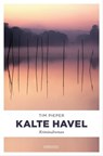 Kalte Havel - Tim Pieper - 9783960411352