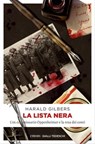 La lista nera - Harald Gilbers - 9783960415787