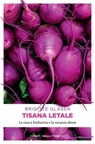 Tisana letale - Brigitte Glaser - 9783960417569