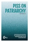 Piss on Patriarchy - Gruppe mora - 9783960421252