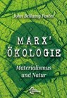 Marx' Ökologie - John Bellamy Foster - 9783960421757