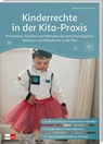 Kinderrechte in der Kita-Praxis - Monika Laut-Zimmermann - 9783960462422