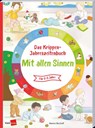 Das Krippen-Jahreszeitenbuch: Mit allen Sinnen - Marion Bischoff - 9783960462873