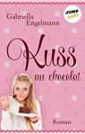 Kuss au Chocolat - Gabriella Engelmann - 9783960530350