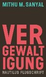 Vergewaltigung - SANYAL,  Mithu M. - 9783960540236