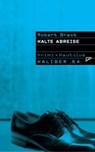Kaliber .64: Kalte Abreise - Robert Brack - 9783960541370