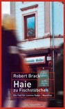 Haie zu Fischstäbchen - Robert Brack - 9783960541691