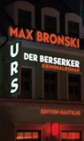 Urs der Berserker - Max Bronski - 9783960543169
