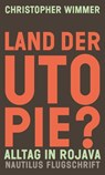 Land der Utopie? - Christopher Wimmer - 9783960543329