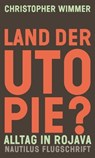 Land der Utopie? - Christopher Wimmer - 9783960543336