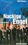 Nackige Engel - Max Bronski - 9783960543640