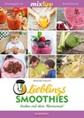 MIXtipp Lieblings-Smoothies - Alexander Augustin - 9783960580119