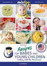 MIXtipp Recipes for Babies and Young Children (american english) - Sarah Petrovic - 9783960580188