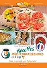 MIXtipp: Recettes Méditerranéennes (francais) - Maria del Carmen Martin-Gonzales - 9783960581734
