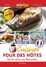 MIXtipp: Cuisiner Pour des Hôtes (francais) - Alexander Augustin - 9783960581772