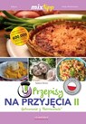 MIXtipp Przepisy na Przyjecia II (polskim) - Sabine Simon - 9783960581833