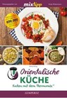 mixtipp: Orientalische Küche - Britta König - 9783960582434